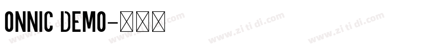 ONNIC DEMO字体转换